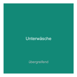 Fallstudie '1' - 'Unterwäsche'