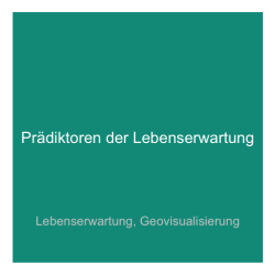 Fallstudie '10' - Prädiktoren der Lebenserwartung